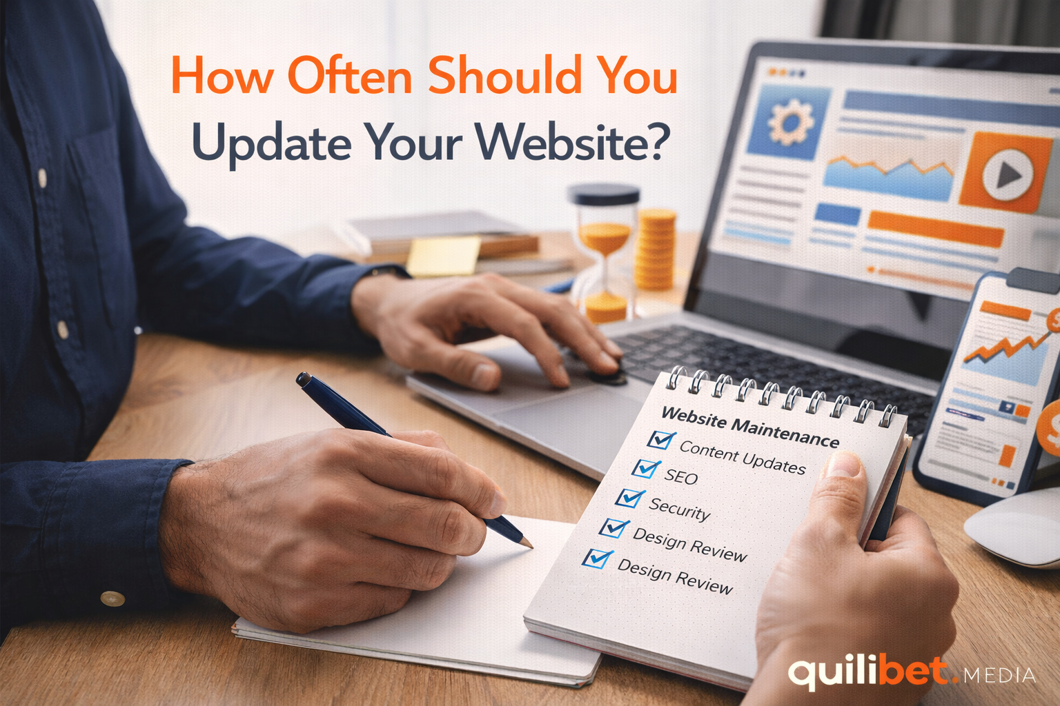 How Often Should You Update Your Website? - Quilibet Media